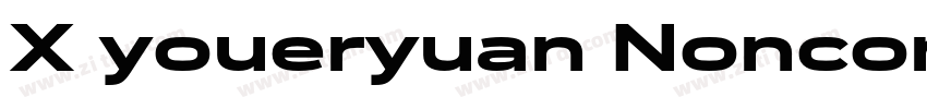 X youeryuan Noncomme字体转换